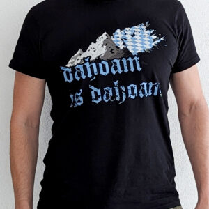 dahoam is dahoam – Bayern